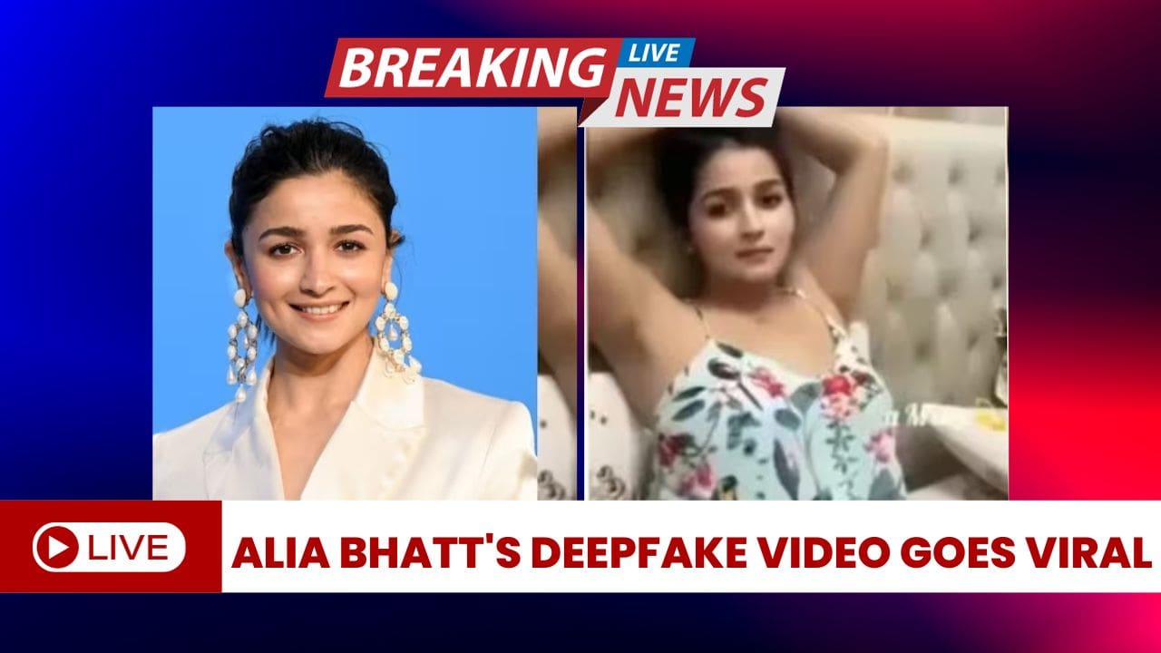 Alia Bhatt deepfake video goes viral