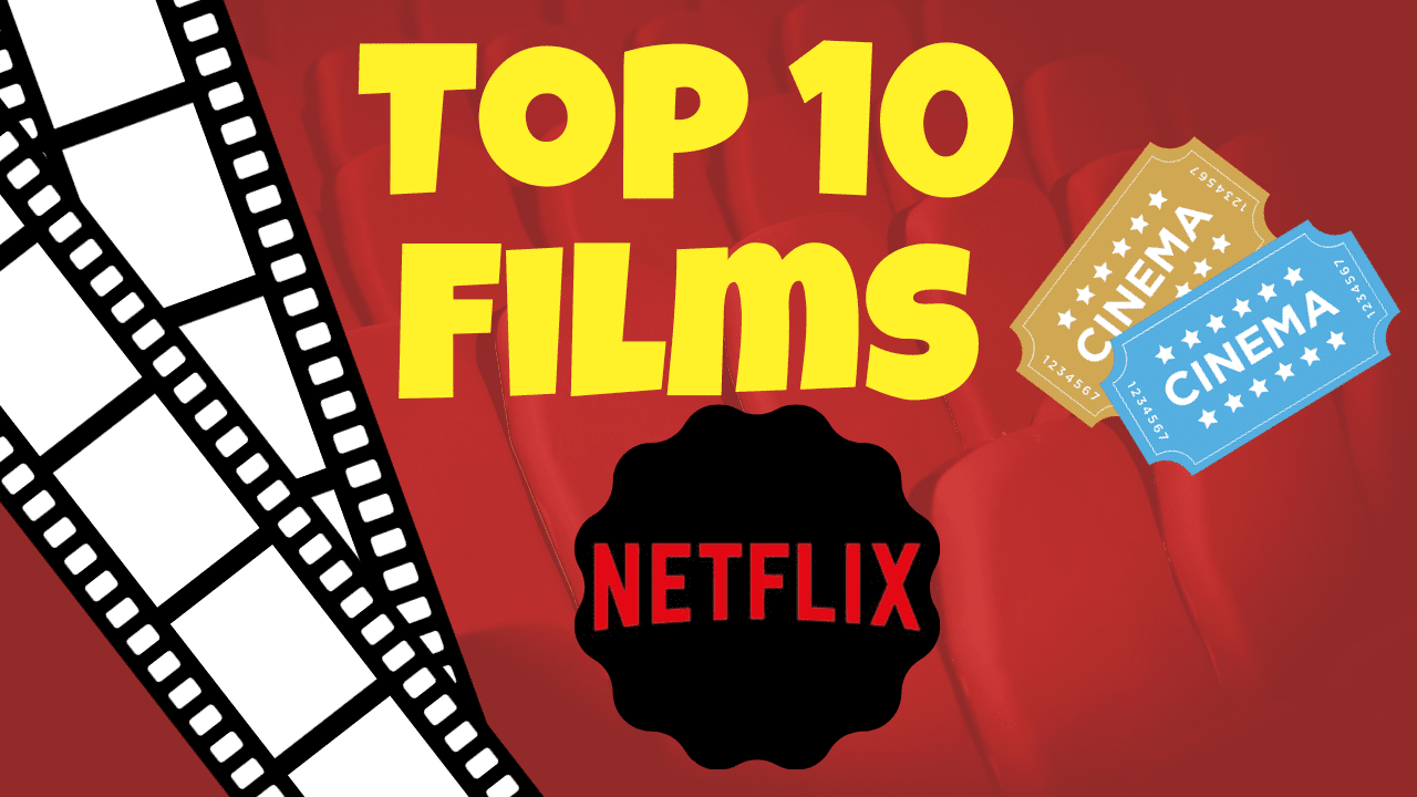 10 Best Hollywood Movies to Watch on Netflix