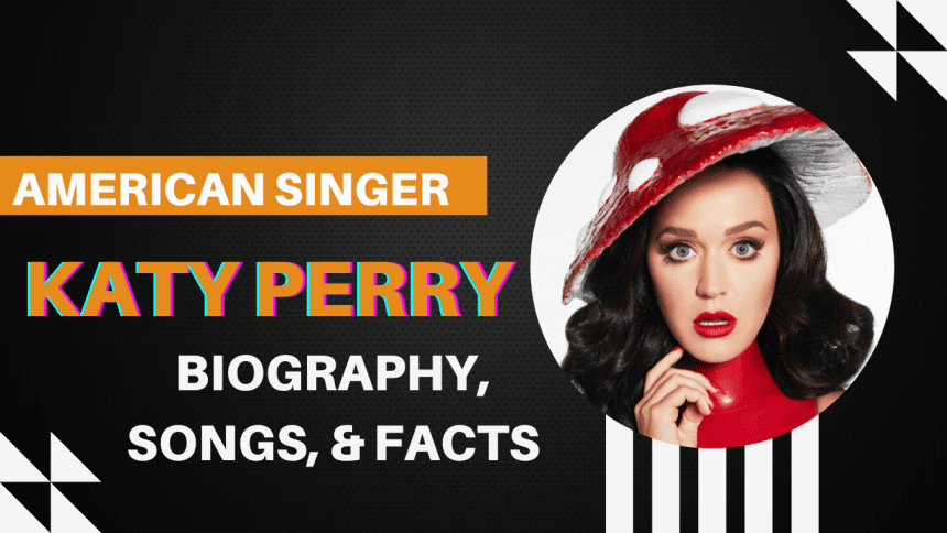 Katy Perry (American singer)
